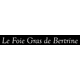 Foie gras de Bertrine