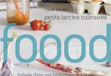 FOOOD petits larçins culinaires, éditions Tana