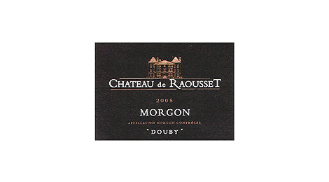 Morgon Château de Raousset