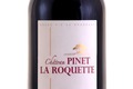 Château PINET LA ROQUETTE Blaye Côtes de Bordeaux Rouge 2009