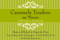 Caramels Tendres au Cassis