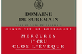 domaine de Suremain - MERCUREY 1er CRU CLOS L'EVEQUE