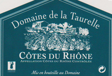 domaine de la Taurelle, côtes du Rhône