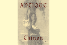 Domaine Chauveau, Antique Chinon 