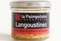 la Paimpolaise, Langoustine au foie gras et piment d'espelette