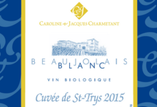 Caroline & Jacques Charmetant, beaujolais blanc Saint Trys
