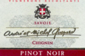 andré et Michel Quenard, Chignin Pinot Noir