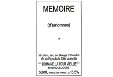 Domaine la Tour Vieille, Mémoire d'Automnes