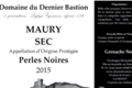 Domaine Du Dernier Bastion, AOP Maury Sec Perles Noires.