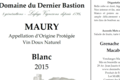 Domaine Du Dernier Bastion, VDN AOP Maury blanc