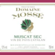 Chateau Mossé, Muscat sec