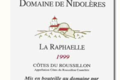 Domaine de Nidolères, La Raphaelle