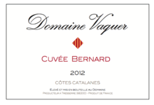 Domaine Vaquer, cuvée Bernard