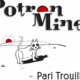 Domaine Potron Minet, Pari Trouillas rouge