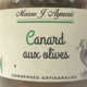 Conserverie Aymeric. Canard aux olives