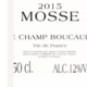 Domaine Mosse. Le Champ Boucault
