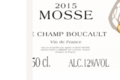 Domaine Mosse. Le Champ Boucault