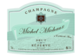 Champagne Michel Michaux. Champagne Brut Réserve