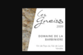Domaine De La Barbiniere. Les Gneiss