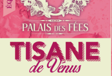 O palais des fées. Tisane de Vénus / Equilibre