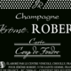 Champagne Jérôme Robert. Cuvée coup de foudre