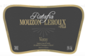 Champagne Mouzon Leroux. Ratafia