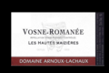 Domaine Arnoux-Lachaux. Vosnes-Romanée Les Hautes Maizières