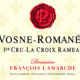 Domaine François Lamarche. Vosne-Romanée La Croix Rameau