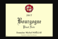 Domaine Michel Noëllat. Bourgogne Pinot Noir