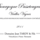 Domaine Jean Tardy & Fils. Bourgogne Passetoutgrain vieilles vignes