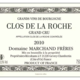 Domaine Marchand Frères. Clos de la Roche Grand Cru