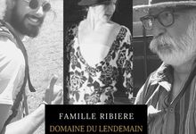 Famille RIBIERE - Domaine du LENDEMAIN